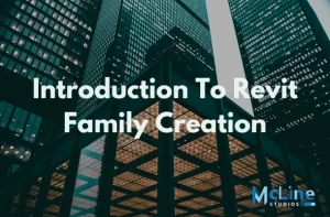 Revit Family Creation