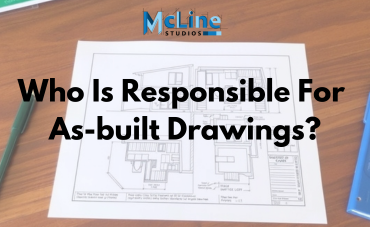 Responsible for As-built drawings