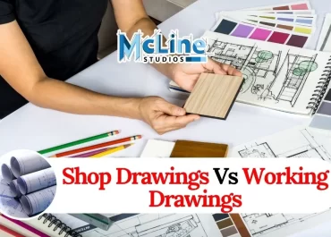 Shop Drawings vs Working Drawings: Understanding the Critical Difference in Construction