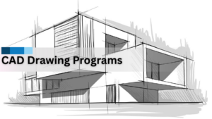 CAD Drawing Programs